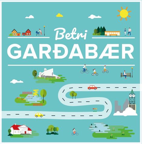 Betri Garðabær!