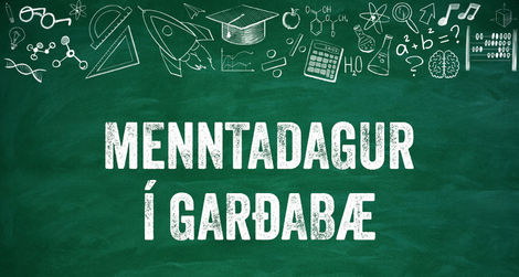 Menntadagur í Garðabæ