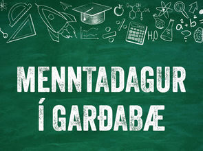 Menntadagur í Garðabæ